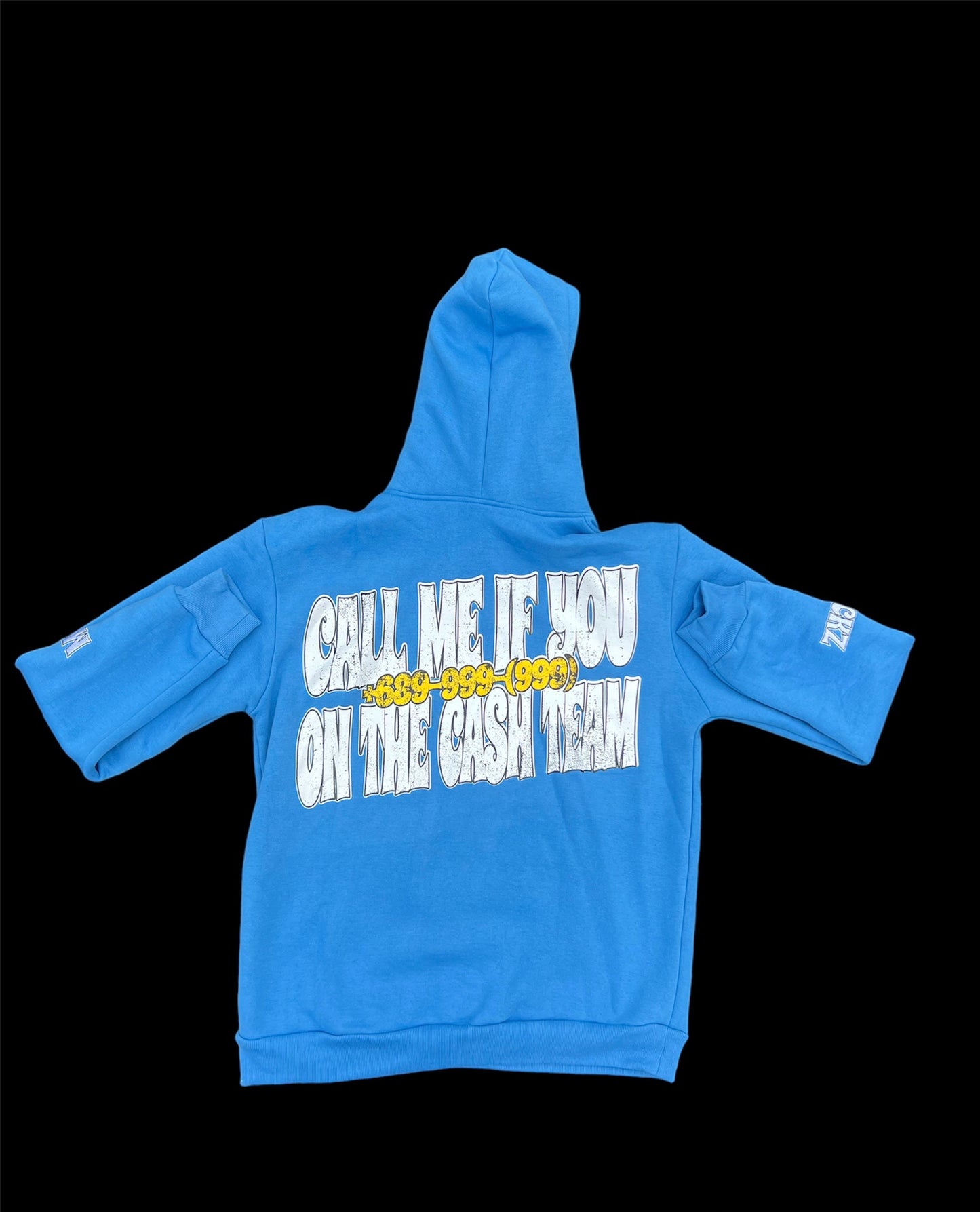 Call Me If You On The Cash Team (Blue)